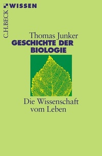Abbildung von: Geschichte der Biologie - C.H.BECK
