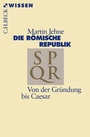 Cover: Die römische Republik - C.H.BECK