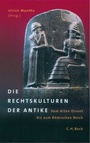 Cover: Die Rechtskulturen der Antike - C.H.BECK