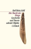 Cover: Die Macht der Dinge - C.H.BECK