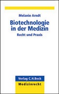Cover: Biotechnologie in der Medizin - C.H.BECK