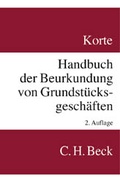 Cover: Handbuch der Beurkundung von Grundst&uuml;cksgesch&auml;ften - C.H.BECK