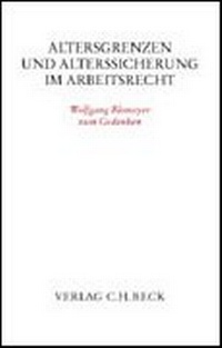 Abbildung von: Altersgrenzen und Alterssicherung im Arbeitsrecht - C.H.BECK