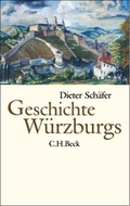 Cover: Geschichte W&uuml;rzburgs - C.H.BECK