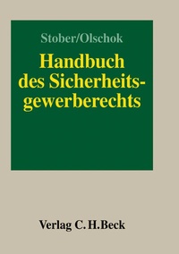 Abbildung von: Handbuch des Sicherheitsgewerberechts - C.H.BECK