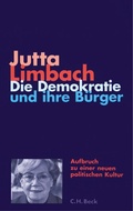 Cover: Die Demokratie und ihre B&uuml;rger - C.H.BECK