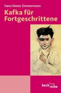 Cover: Kafka f&uuml;r Fortgeschrittene - C.H.BECK