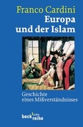 Cover: Europa und der Islam - C.H.BECK