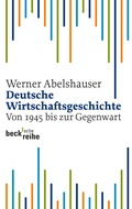 Cover: Deutsche Wirtschaftsgeschichte - C.H.BECK