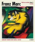 Cover: Franz Marc Werkverzeichnis Band I: Gem&auml;lde - C.H.BECK