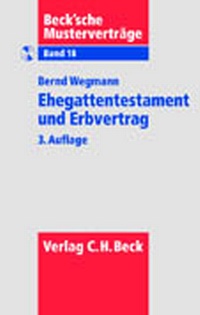 Abbildung von: Ehegattentestament und Erbvertrag - C.H.BECK