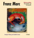Cover: Franz Marc Werkverzeichnis Band III: Skizzenb&uuml;cher und Druckgraphik - C.H.BECK