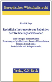 Bild: Rechtliche Instrumente zur Reduktion der Treibhausgasemissionen - C.H.BECK