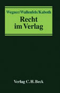 Abbildung von: Recht im Verlag - C.H.BECK