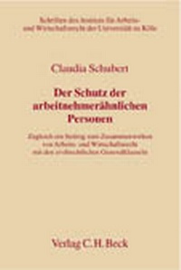 Abbildung von: Der Schutz der arbeitnehmerähnlichen Personen - C.H.BECK