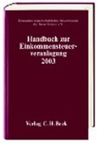 Bild vergrößern Bild: Handbuch zur Einkommensteuerveranlagung 2003 - C.H.BECK