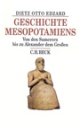 Bild: Geschichte Mesopotamiens - C.H.BECK