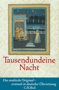 Bild vergrößern Bild: Tausendundeine Nacht - C.H.BECK