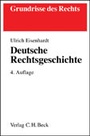 Cover: Deutsche Rechtsgeschichte - C.H.BECK