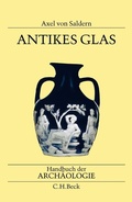 Cover: Antikes Glas - C.H.BECK