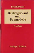 Cover: Bautr&auml;gerkauf und Baumodelle - C.H.BECK