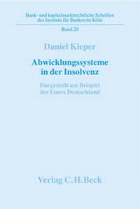 Abbildung von: Abwicklungssysteme in der Insolvenz - C.H.BECK