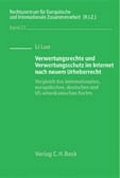 Cover: Verwertungsrechte und Verwertungsschutz im Internet nach neuem Urheberrecht - C.H.BECK