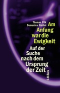 Cover: Am Anfang war die Ewigkeit - C.H.BECK