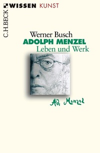 Enlarge image Cover: Adolph Menzel - C.H.BECK