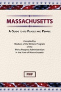 Bild: Massachusetts : A Guide to Its Places and People - Scholarly Press