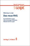 Cover: Das neue RVG - C.H.BECK