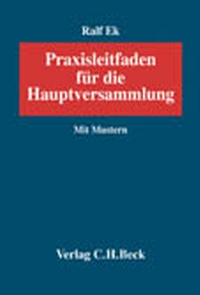 Abbildung von: Praxisleitfaden für die Hauptversammlung - C.H.BECK