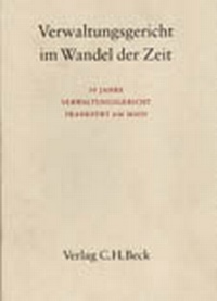 Abbildung von: Verwaltungsgericht im Wandel der Zeit - C.H.BECK