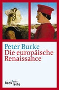 Cover: Die europ&auml;ische Renaissance - C.H.BECK