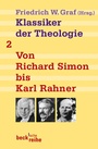 Bild: Klassiker der Theologie Bd. 2: Von Richard Simon bis Karl Rahner - C.H.BECK