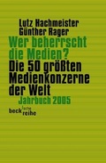 Cover: Wer beherrscht die Medien? - C.H.BECK