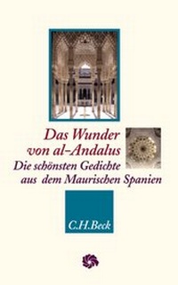 Enlarge image Cover: Das Wunder von al-Andalus - C.H.BECK