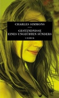 Cover: Gest&auml;ndnisse eines unge&uuml;bten S&uuml;nders - C.H.BECK