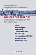Cover: Der Ort des Terrors. Geschichte der nationalsozialistischen Konzentrationslager Bd. 7: Wewelsburg, Majdanek, Arbeitsdorf, Herzogenbusch (Vught), Bergen-Belsen, Mittelbau-Dora - C.H.BECK