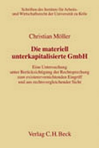 Abbildung von: Die materiell unterkapitalisierte GmbH - C.H.BECK