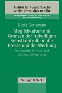 Abbildung von: Möglichkeiten und Grenzen der freiwilligen Selbstkontrolle in der Presse und der Werbung - C.H.BECK