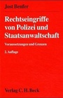 Cover: Rechtseingriffe von Polizei und Staatsanwaltschaft - C.H.BECK