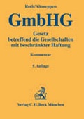 Cover: Gesetz betreffend die Gesellschaften mit beschr&auml;nkter Haftung - C.H.BECK