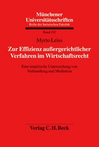Abbildung von: Zur Effizienz außergerichtlicher Verfahren im Wirtschaftsrecht - C.H.BECK