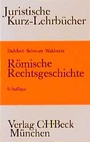 Cover: Römische Rechtsgeschichte - C.H.BECK