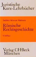Cover: R&ouml;mische Rechtsgeschichte - C.H.BECK