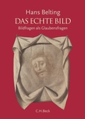 Cover: Das echte Bild - C.H.BECK