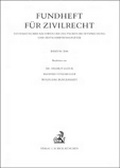 Cover: Fundheft f&uuml;r Zivilrecht. Systematischer Nachweis der deutschen Rechtsprechung... / Fundheft f&uuml;r Zivilrecht  2004 - C.H.BECK