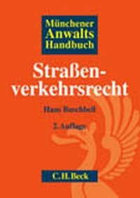 Abbildung von: Münchener Anwaltshandbuch Straßenverkehrsrecht - C.H.BECK