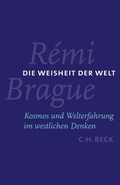 Cover: Die Weisheit der Welt - C.H.BECK